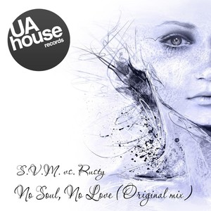 No Soul No Love - Single