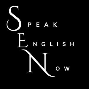Speak English now