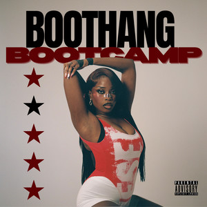 Boo Thang Bootcamp (Explicit)