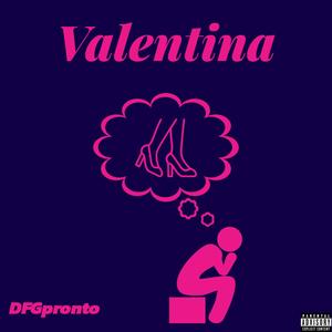 Valentina (Explicit)