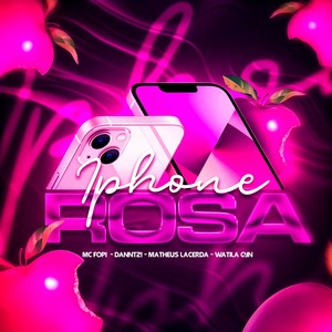 IPHONE ROSA (Explicit)