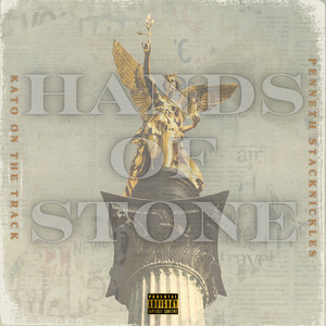 Hands Of Stone (Explicit)