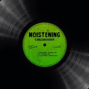 Moistening