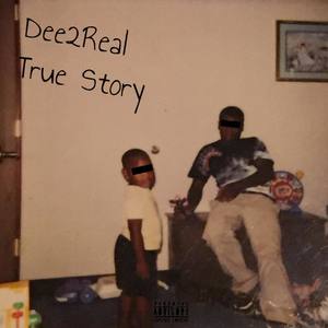 True Story (Explicit)