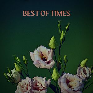 Best Of Times