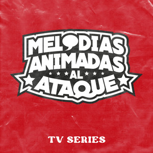 Melodías Animadas Al Ataque! - TV Series