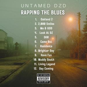 Rapping The Blues (Explicit)