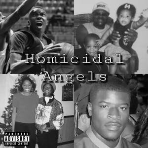 Homicidal Angels (Explicit)