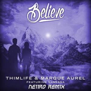 Believe (Neiiro Remix)