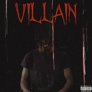 Villain (Explicit)