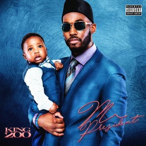 King 200 - Pissed Me Off (Explicit)