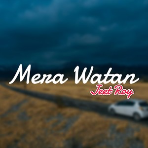 Mera Watan