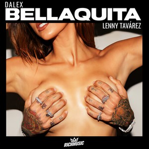 Bellaquita (Explicit)