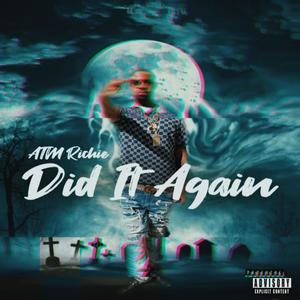 Did It Again (Explicit)