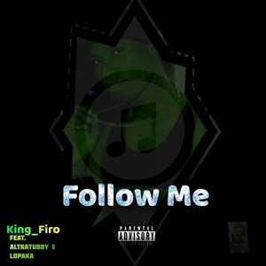 Follow Me (Explicit)