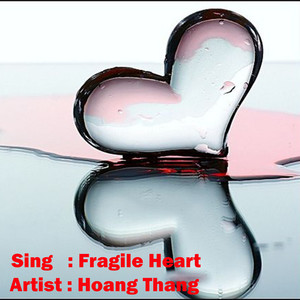 Fragile Heart