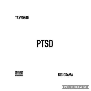 PTSD (feat. Big Osama) [Explicit]