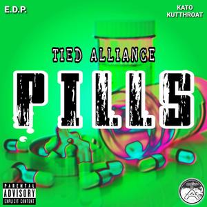 PILLS (feat. Kato Kutthroat) (Prod. By Saint Uyra) (Prod. By Saint Uyra)