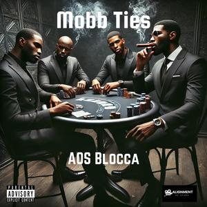 Mobb Ties (Explicit)