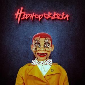 HIPHOPCRISIA (feat. Paultheplug) (Explicit)