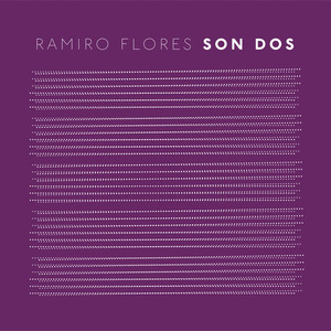 Ramiro Flores - Son Dos