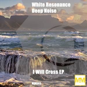 I Will Cross EP