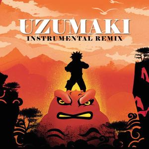 Uzumaki (Instrumental Remix)