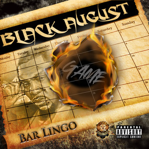 Black August (Game) [Explicit]