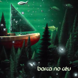 Barca no céu