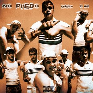 No puedo (feat. Kfresco) [Explicit]