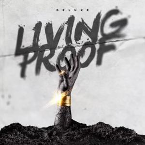 Living Proof (Deluxe) [Explicit]