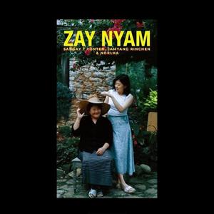 Zaynyam (feat. Jamyang Rinchen & Ugyen Norlha)