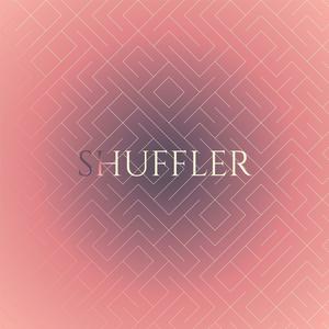 Shuffler