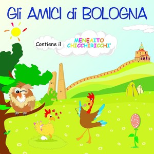 Gli amici di Bologna (Remastered)