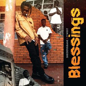 Blessings (feat. Twest)