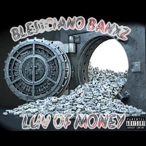 LUV OF MONEY (Explicit)