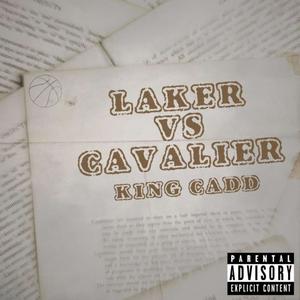 LAKER VS CAVALIER(Freestyle)