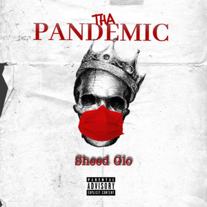 Tha Pandemic (Explicit)