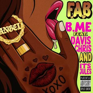 F.A.B. (Explicit)
