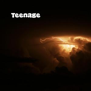 Teenage