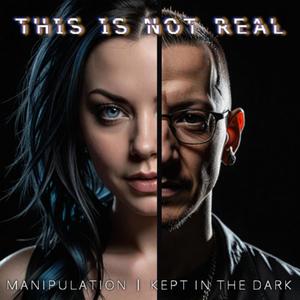 Manipulation | Kept in the Dark (feat. PostXero)