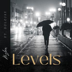 Levels (feat. SoloJay) [Explicit]