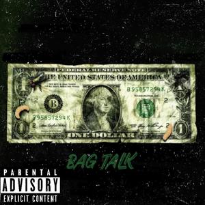 BAG TALK (feat. 570JV) [Explicit]