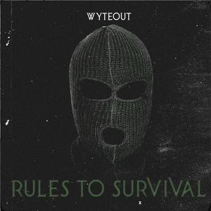 Rules To Survival (Explicit)