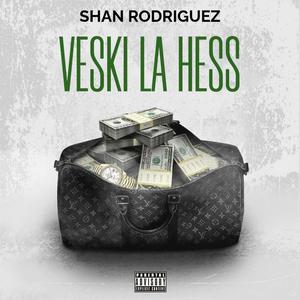 VESKI LA HESS (Explicit)