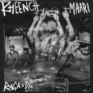 Kheench Maari (Explicit)