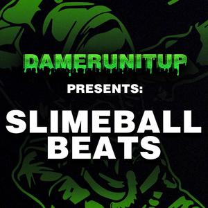 Slimeball Beats (Explicit)