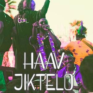 HAAV JIKTELO(feat. SQUISHY STONE)