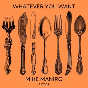 Whatever You Want