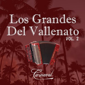 Los Grandes del Vallenato, Vol. 2